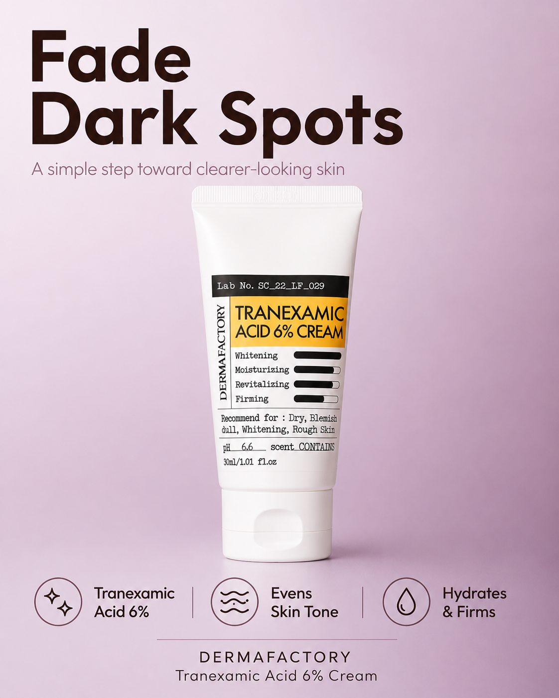 [1+1] DERMA FACTORY Tranexamic Acid 6% Cream 30ml